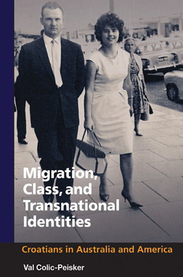 Migration, Class and Transnational Identities