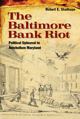 The Baltimore Bank Riot