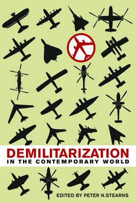 Demilitarization in the Contemporary World