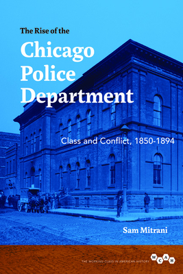 The Rise of the Chicago Police Department