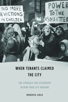 When Tenants Claimed the City