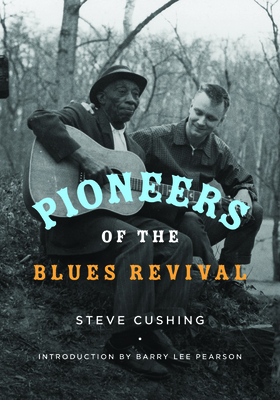 Pioneers of the Blues Revival