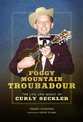 Foggy Mountain Troubadour