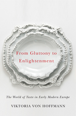 From Gluttony to Enlightenment