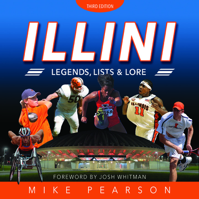 Illini Legends, Lists, and Lore