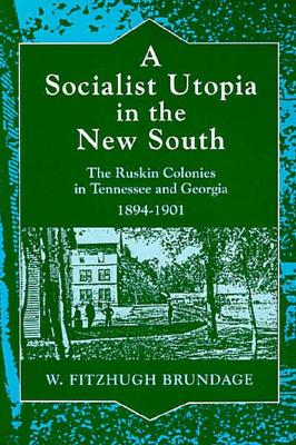 A Socialist Utopia in the New South