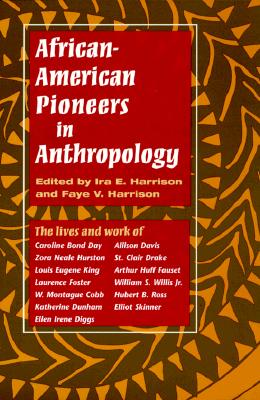 African-American Pioneers in Anthropology