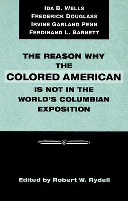 The Reason Why Colored American Is Not in World's Columbian Exposition