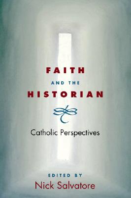 Faith and the Historian