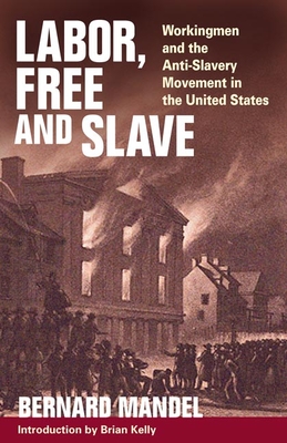 Labor, Free and Slave