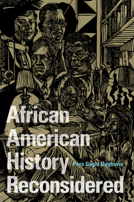 African American History Reconsidered