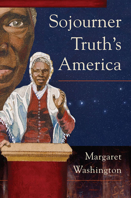 Sojourner Truth's America