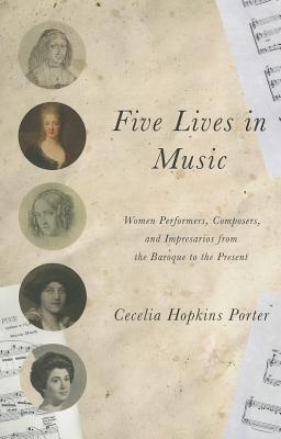 Five Lives in Music