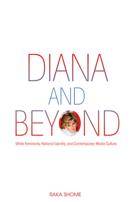 Diana and Beyond