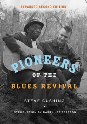 Pioneers of the Blues Revival