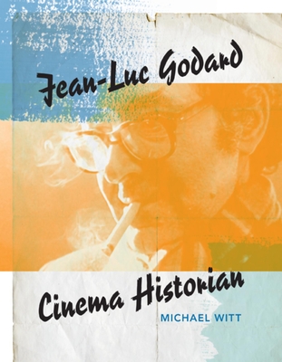 Jean-Luc Godard, Cinema Historian