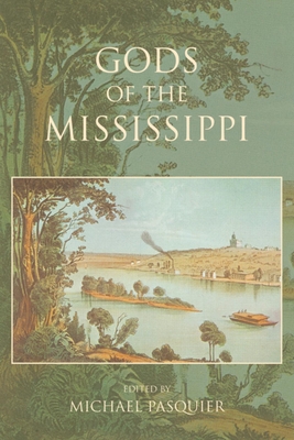 Gods of the Mississippi