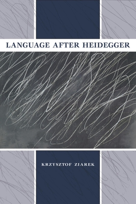 Language after Heidegger