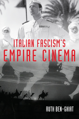 Italian Fascism's Empire Cinema