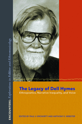 The Legacy of Dell Hymes