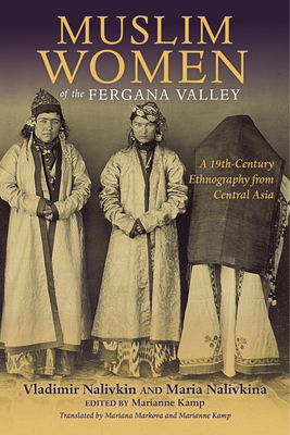 Muslim Women of the Fergana Valley