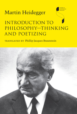 Introduction to Philosophy-Thinking and Poetizing