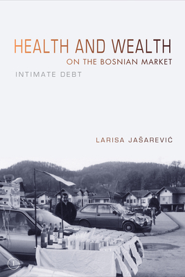 Health and Wealth on the Bosnian Market