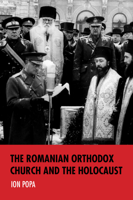 The Romanian Orthodox Church and the Holocaust