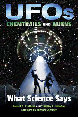 UFOs, Chemtrails, and Aliens