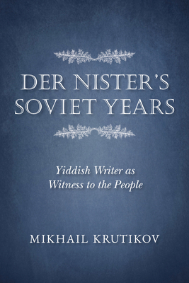 Der Nister's Soviet Years