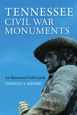 Tennessee Civil War Monuments