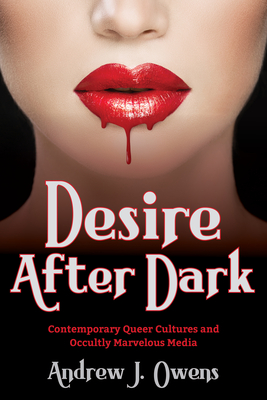 Desire After Dark