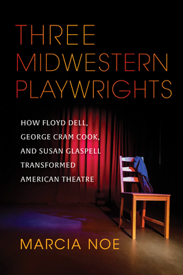 Three Midwestern Playwrights