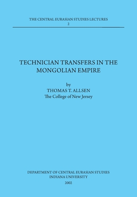 Technician Transfers in the Mongolian Empire