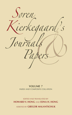 Soren Kierkegaard's Journals and Papers, Volume 7