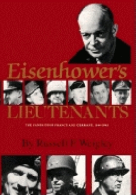 Eisenhower's Lieutenants