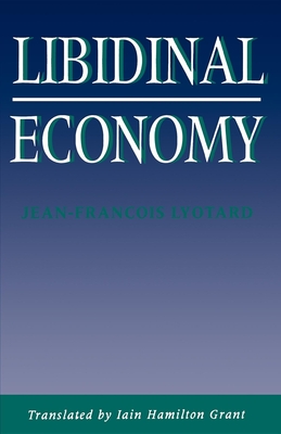 Libidinal Economy