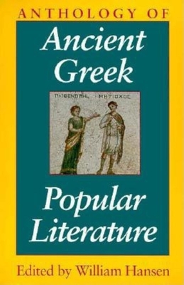 Anthology of Ancient Greek Popular Literature