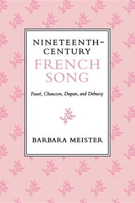 Nineteenth-Century French Song