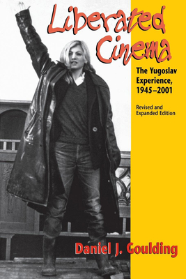 Liberated Cinema, Revised and Expanded Edition