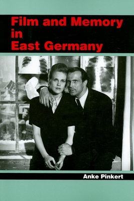 Film and Memory in East Germany