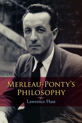 Merleau-Ponty's Philosophy