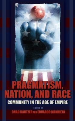 Pragmatism, Nation, and Race