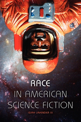 Race in American Science Fiction