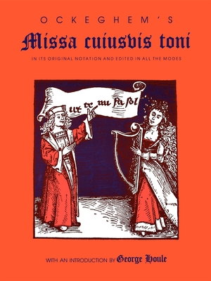 Ockeghem's Missa cuiusvis toni