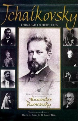 Tchaikovsky through Others' Eyes