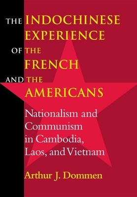 The Indochinese Experience of the French and the Americans