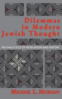 Dilemmas in Modern Jewish Thought