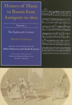 History of Music in Russia from Antiquity to 1800, Vol. 2