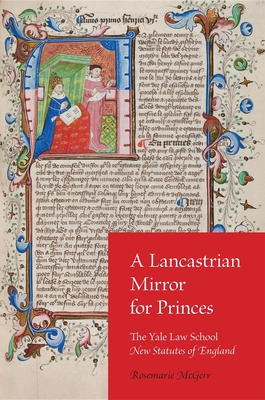 A Lancastrian Mirror for Princes